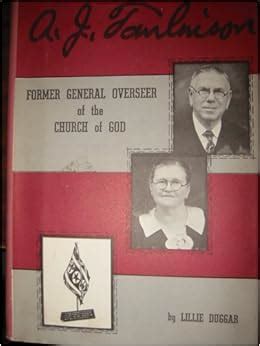 managing the <strong>church</strong>. . List of church of god general overseers